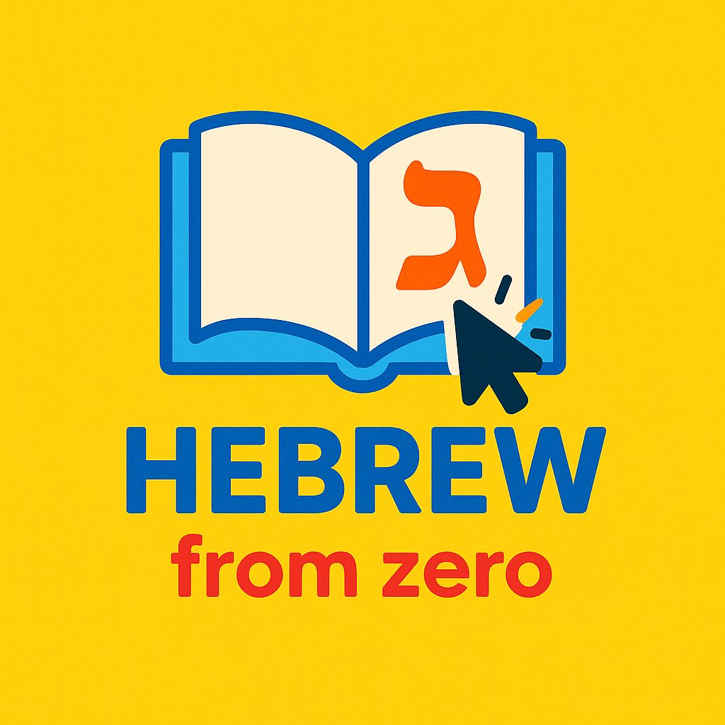 Hebrew From Zero